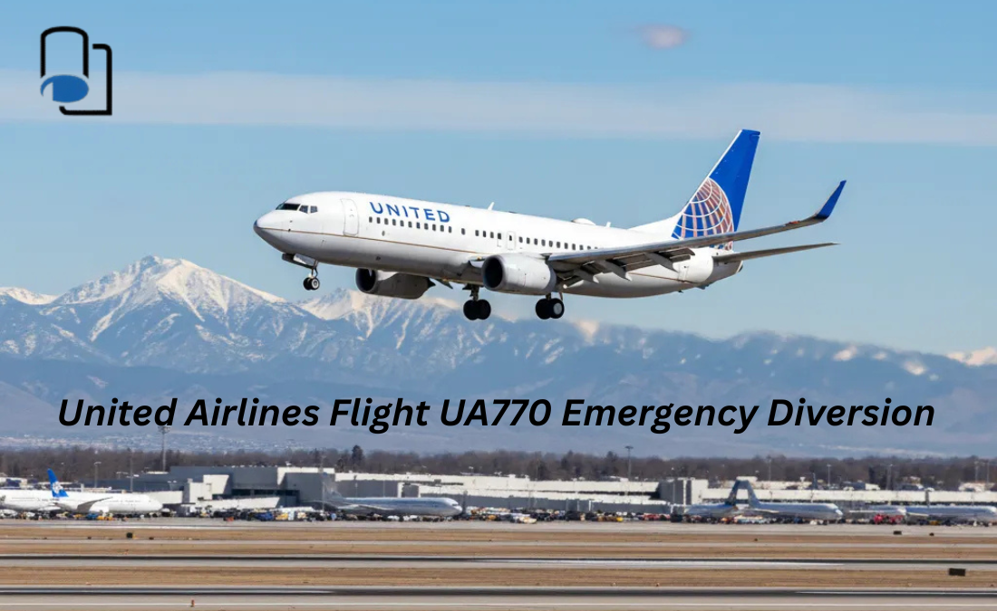 United Airlines Flight UA770 Emergency Diversion