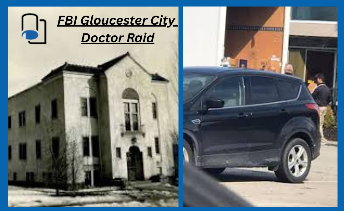 FBI Gloucester City Doctor Raid