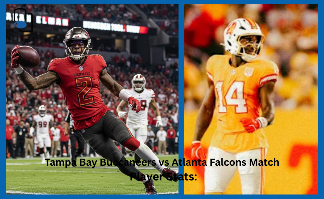 Tampa Bay Buccaneers vs Atlanta Falcons Match Player Stats: