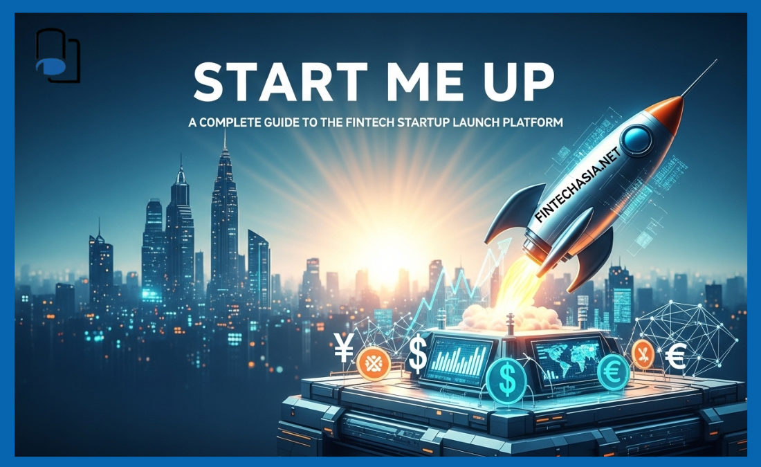 FintechAsia.net Start Me Up